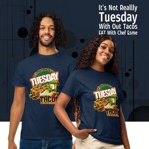 Not Really Tuesday Without Tacos Graphic Unisex Short Sleeve T-shirt